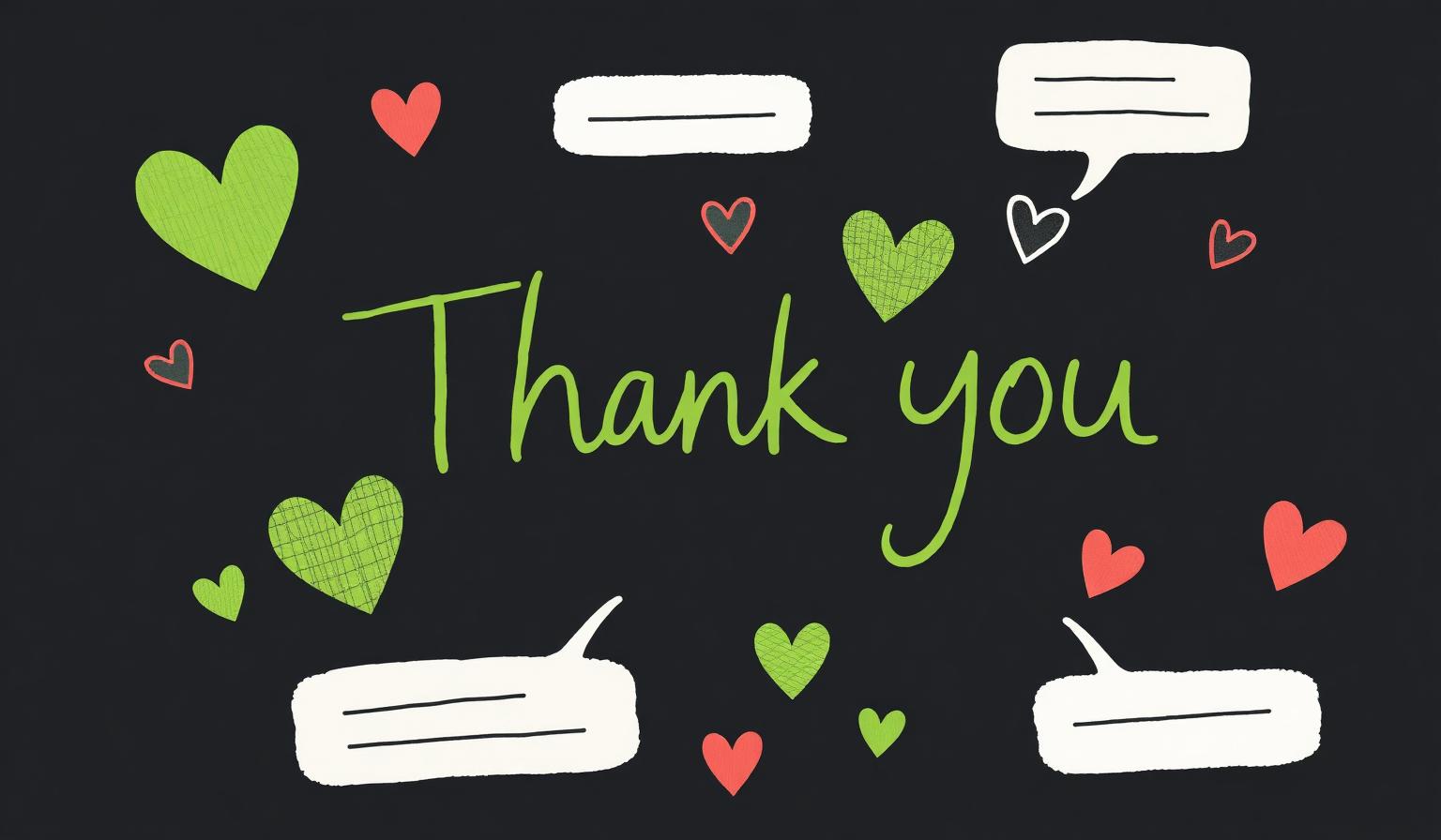 Hand-drawn thank you note with hearts and message bubbles